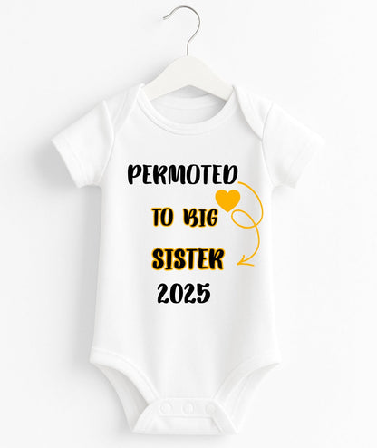 Permoted To Big Sister | Customize Baby Romper