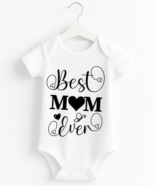 Customize Best Mom Ever Baby Romper