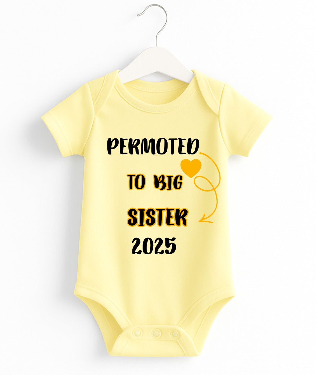 Permoted To Big Sister | Customize Baby Romper